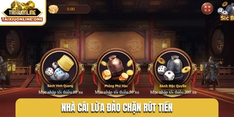 nha cai lua dao chan rut tien Nhà cái lừa đảo chặn rút tiền